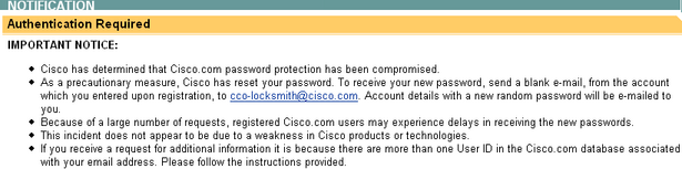 Cisco has determined that Cisco.com password protection has been compromised